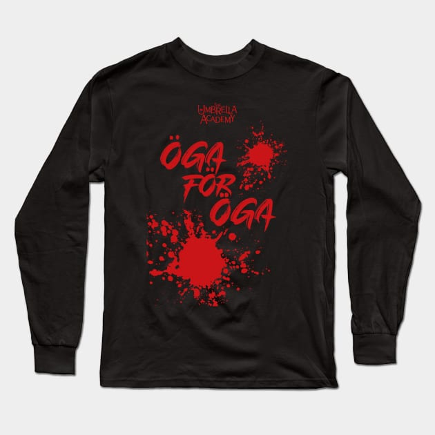 UMBRELLA ACADEMY : OGA FOR OGA Long Sleeve T-Shirt by FunGangStore